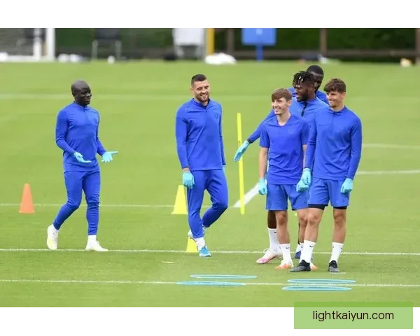 恩戈洛·坎特状态回暖，近期表现逐渐恢复竞争力